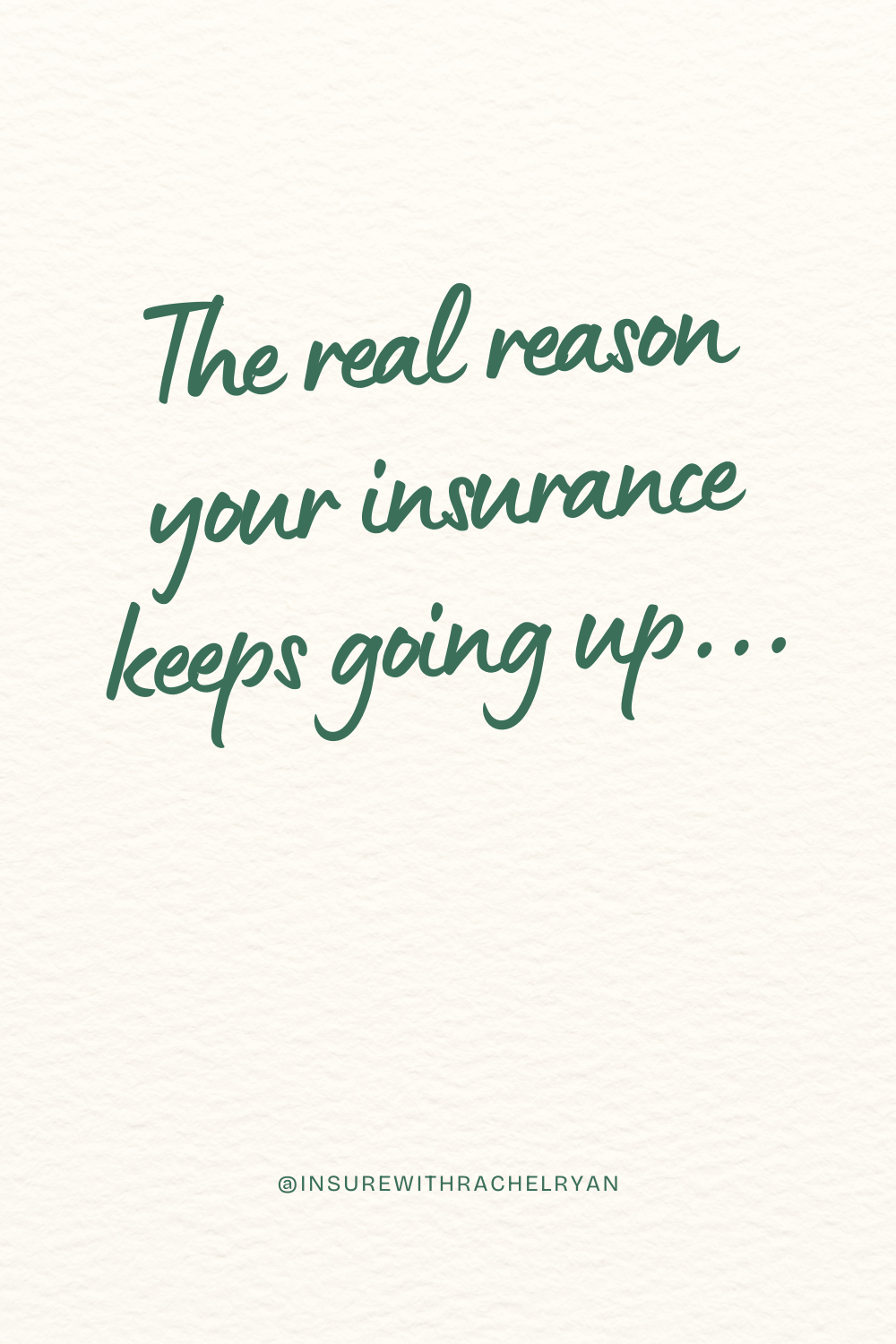The Real Reason Your Insurance Keeps Going Up